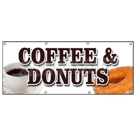 Signmission COFFEE & DONUTS BANNER SIGN warm fresh doughnuts fresh brewed iced hot B-96 Coffee & Donuts